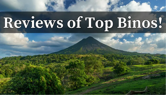 Reviews of top binos for costa rica